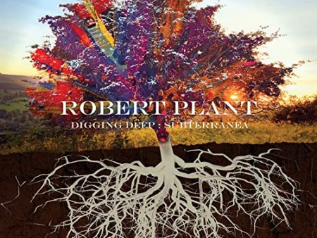 PLANT, ROBERT  - DIGGING DEEP: SUBTERRANEA For Discount